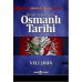 ANA HATLARIYLA SİYASİ VE KÜLTÜREL  OSMANLI TARİHİ
